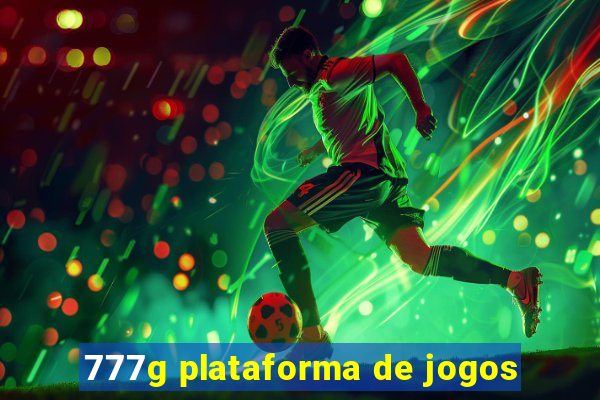 777g plataforma de jogos